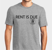 Lease Police LTD™ Apparel "Rent Is Due" Tee