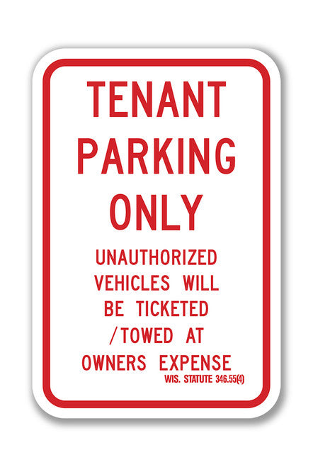 Tenant Parking Only 12 x 18 Aluminum Sign