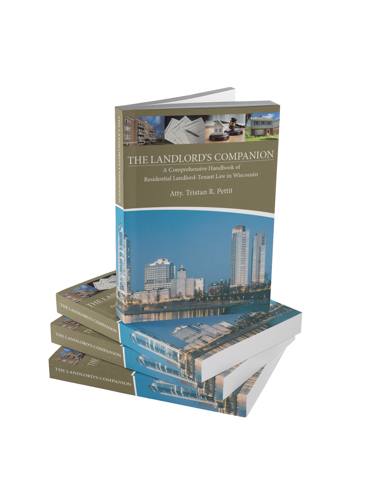 THE LANDLORD'S COMPANION by Atty. Tristan R. Pettit – Wisconsin
