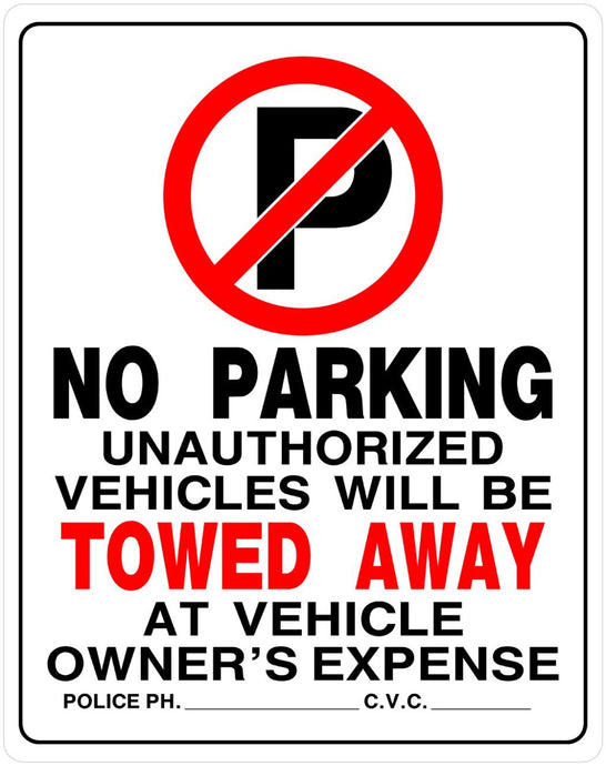 No Parking 15 x 19 HD PVC Sign