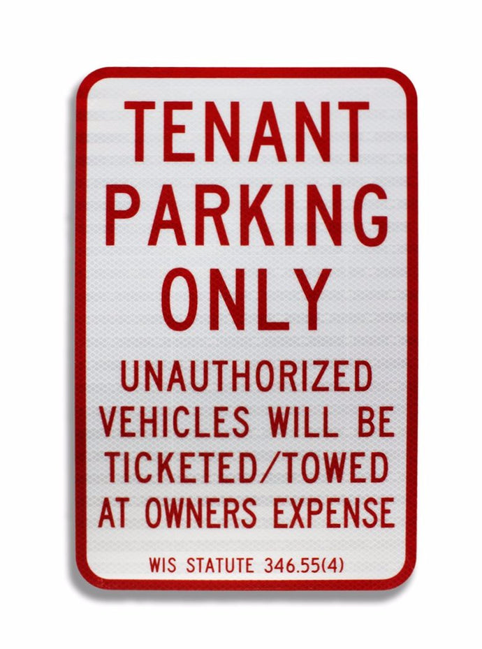 Tenant Parking Only 12 x 18 Aluminum Sign