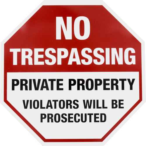 No Trespassing Sign 12