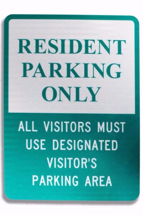 Resident Parking Only 12 x 18 EGP Aluminum Sign